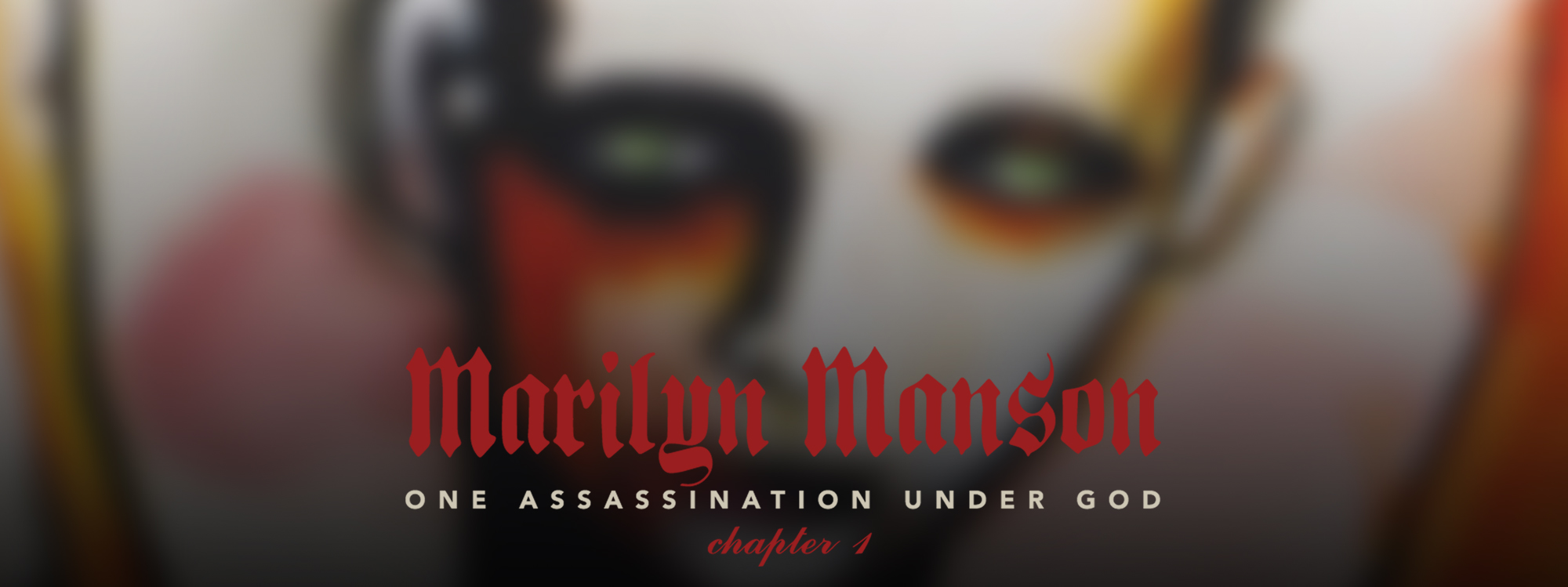 Marilyn Manson - One Assassination Under God- Chapter 1 One Assassination Under God